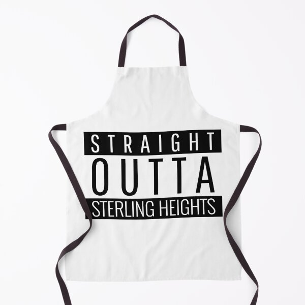 Item preview, Straight Outta Sterling Heights Michigan  designed and sold by Teelogic.