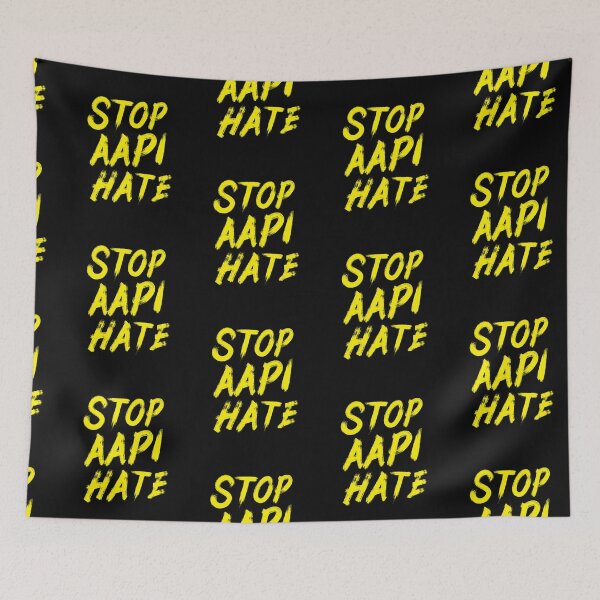 Item preview,  STOP AAPI HATE ,Asian American Pacific Islander designed and sold by plastic2021.