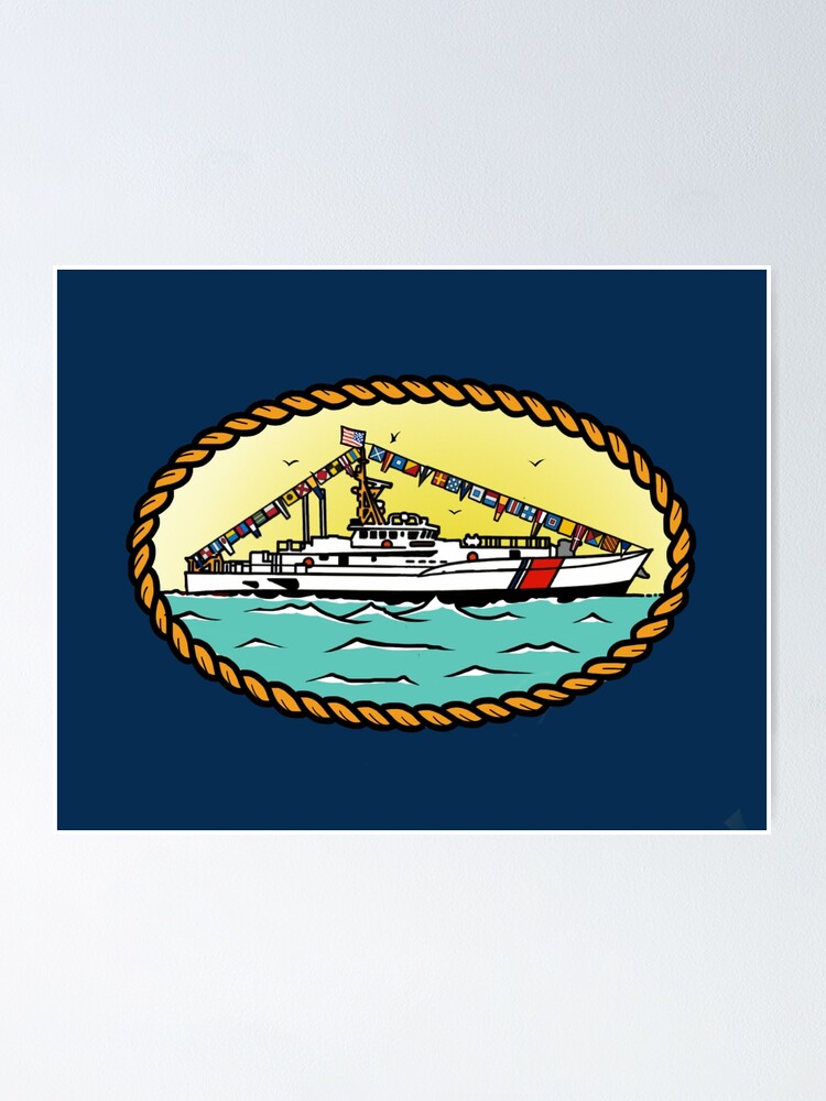 Coast Guard - Full Dress Fast Response Cutter" Poster for Sale by  AlwaysReadyCltv | Redbubble
