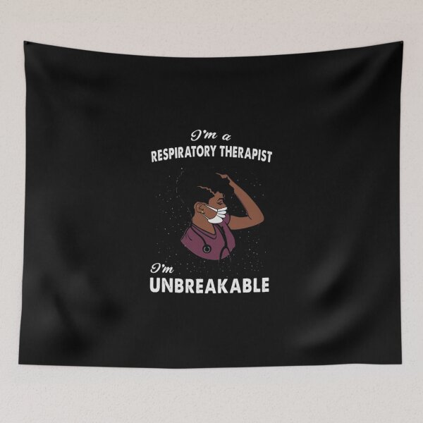 Item preview, Respiratory Therapist I'm Unbreakable designed and sold by Darren Johnson.