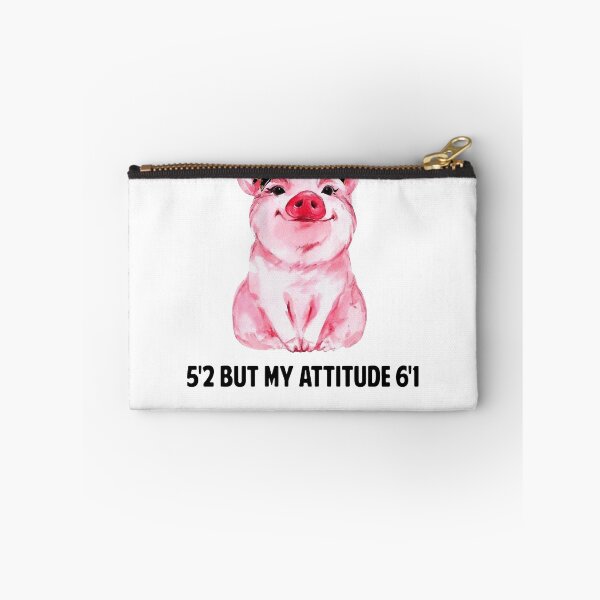 Item preview, 5'2 But My Attitude 6'1 Pink Pig designed and sold by KatiestoreDT.