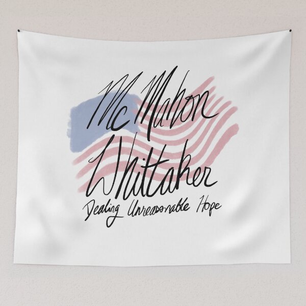Item preview, McMahon Whittaker for President designed and sold by Corrie Mick.