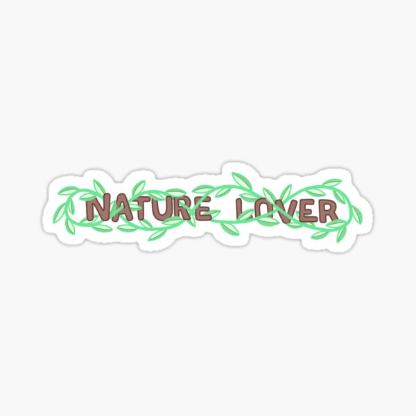 Nature Lover Sticker