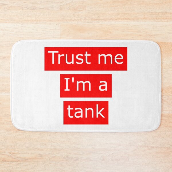Item preview, Trust me I am a tank (gaming) designed and sold by GonzaloFreire.