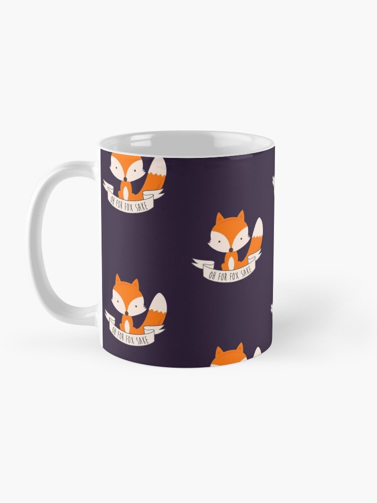 Thumbnail 3 of 6, Coffee Mug, Oh For Fox Sake designed and sold by revoltz.