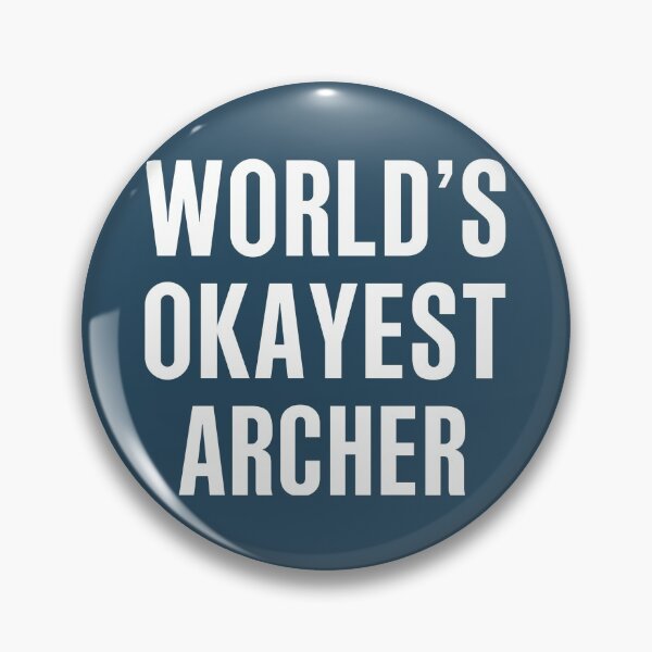 Item preview, Worlds Okayest Archer designed and sold by CeciLop.