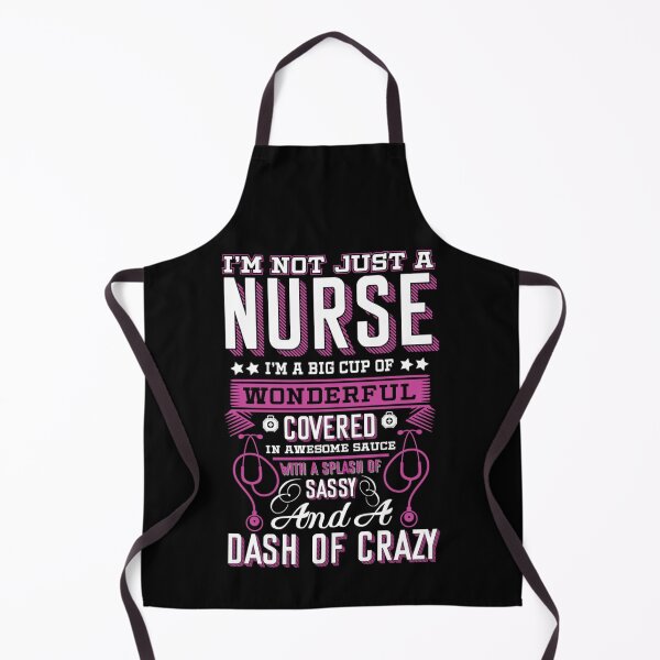 Item preview, Nurse Wonderful Sassy Crazy designed and sold by Golden-place.
