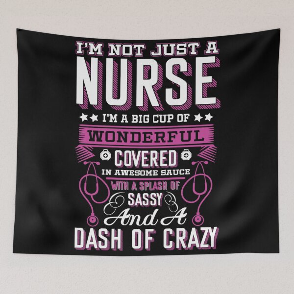 Item preview, Nurse Wonderful Sassy Crazy designed and sold by Golden-place.