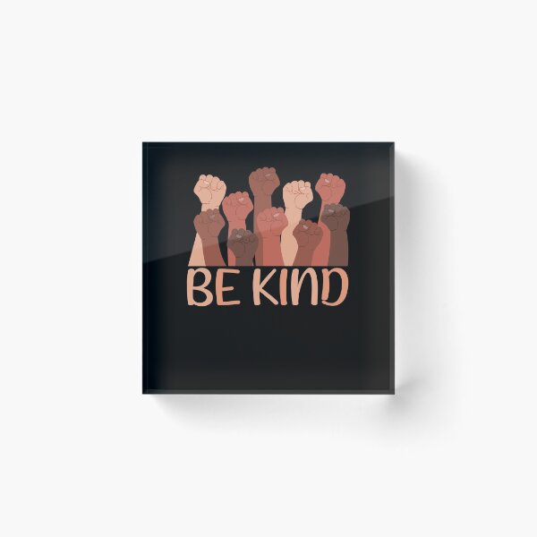 Item preview, Be Kind T-Shirt, Be Kind Tee, Inspirational Shirt, Kindness Shirt, Motivational Shirt, Black Lives Matter, BLM Shirt, Equality Shirt designed and sold by UrbanJupiter1.