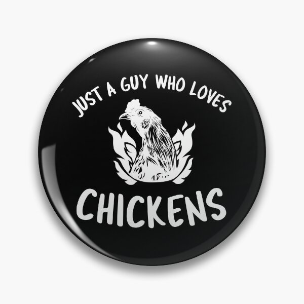 Item preview, Just A Guy Who Loves Chickens -funny chicken design in white text designed and sold by katiekendall.