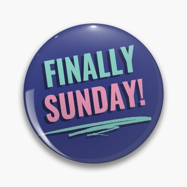 Item preview, Finally Sunday designed and sold by Tshirtpedia.