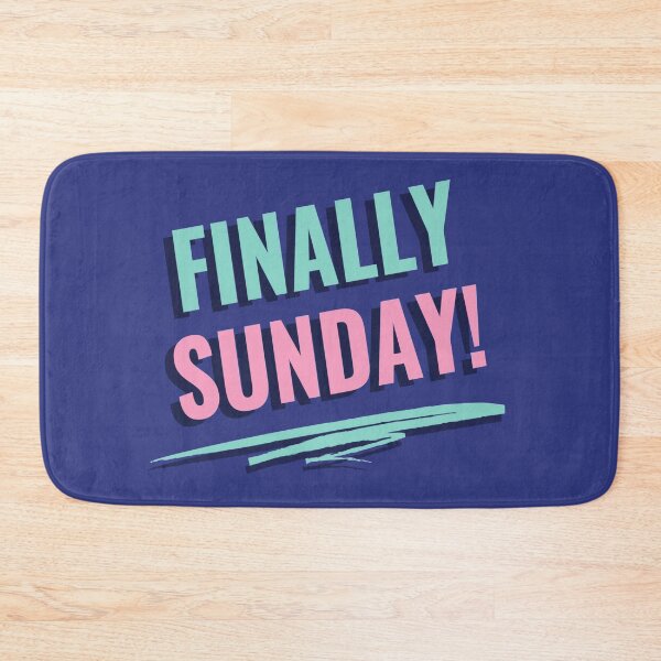 Item preview, Finally Sunday designed and sold by Tshirtpedia.