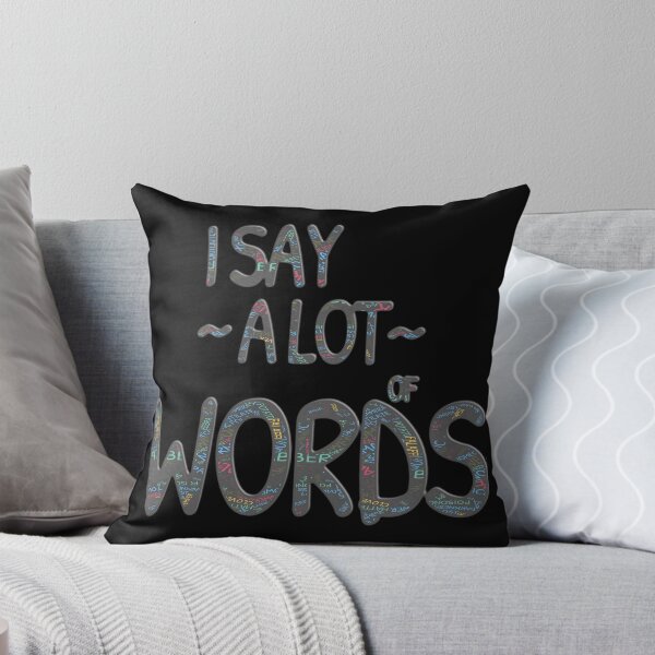Item preview, Say A lot Of Words (Ver. 2) designed and sold by AbsurdlyEpic.