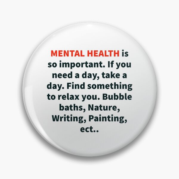 Item preview, "YOUR MENTAL HEALTH IS IMPORTANT TO ME" designed and sold by MrsPeterson2021.