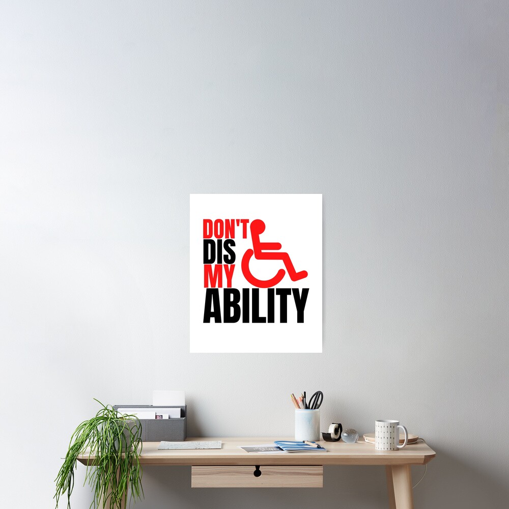 "Don't Dis My Ability, Disabled, Handicap, Amputation, Leg Amputee ...