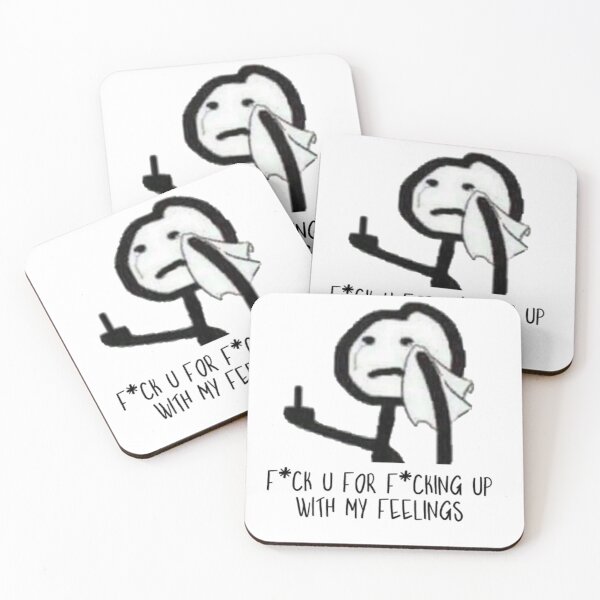 Item preview, Don't fuck with my feelings -funny designed and sold by Smita Maharana.