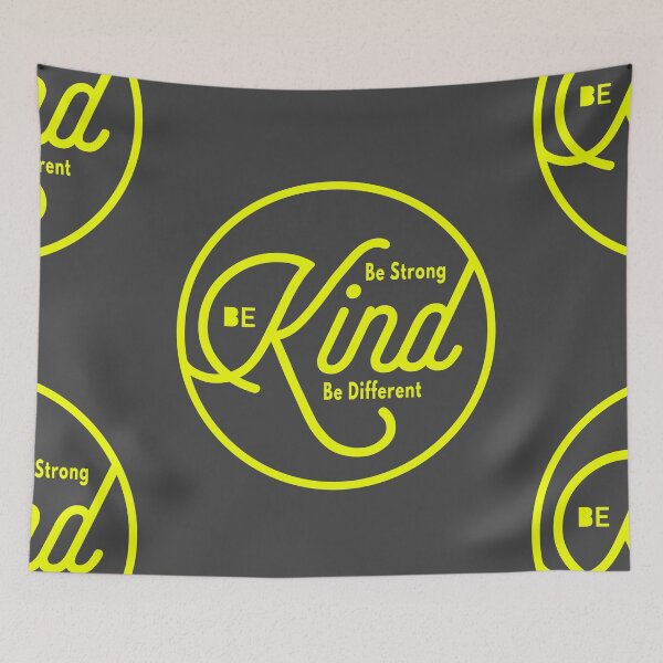 Item preview, be Strong be Kind be Different designed and sold by Yallwofunart.