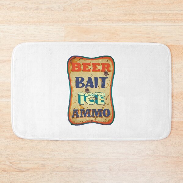 Item preview, Beer, bait, ice, ammo  designed and sold by sybrazile.