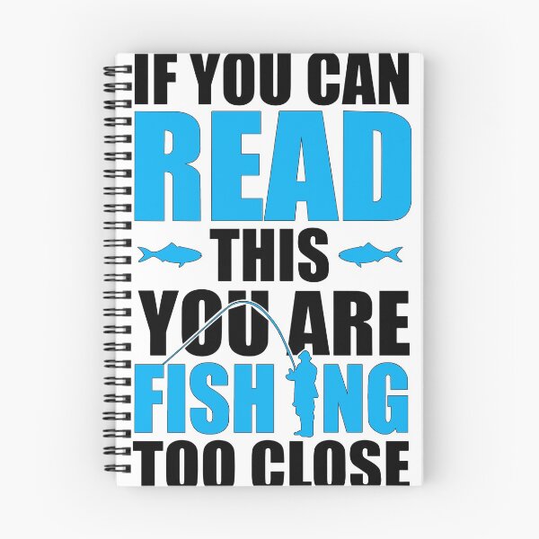 Item preview, If You Can Read THis You Are Fishing Too Close designed and sold by KatiestoreDT.