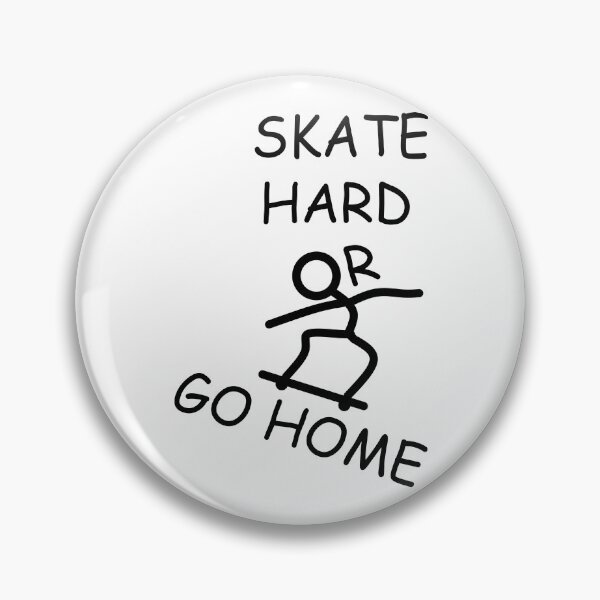 Item preview, SKATE HARD OR GO HOME designed and sold by DomGDesign.