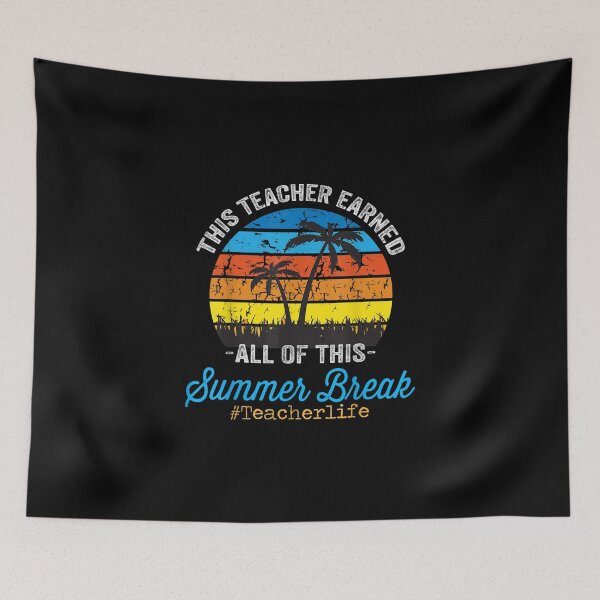 Item preview, This Teacher Earned All Of This Summer Break Teacherlife designed and sold by Cletus Nerst.