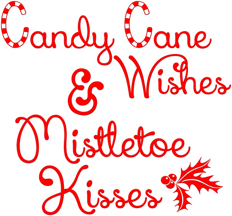 "Candy Cane Wishes & Mistletoe Kisses" Stickers by bubbliciousart