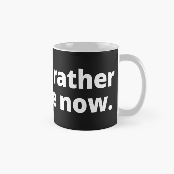 Item preview, I would rather be home now. designed and sold by WittyChest.