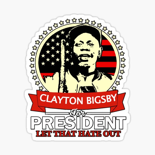 Davr Chappelle Clayton Bigsby For President Sticker