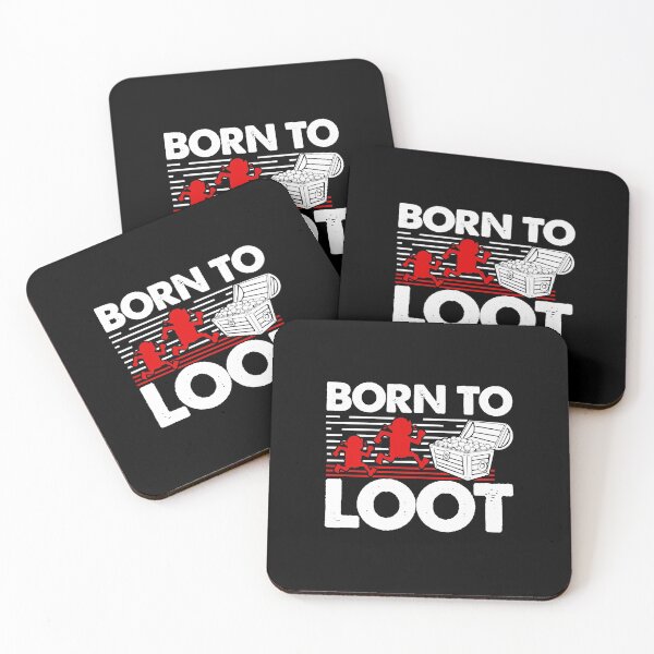 Item preview, Gaming - Born To Loot  designed and sold by hleichMehlani.