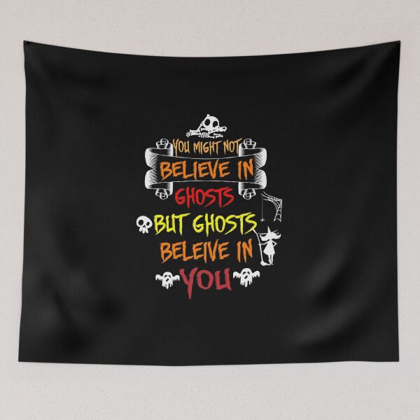 Item preview, YOU MIGHT NOT BELIEVE IN GHOST Halloween T shirt designed and sold by Shuvra Gain.
