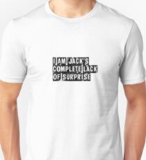 I Am Jack's Complete Lack of Surprise - Fight Club Unisex T-Shirt
