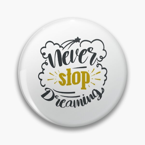 Item preview, Never Stop Dreaming designed and sold by FOX1999-Design.