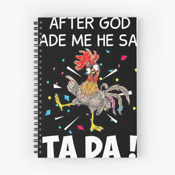 Item preview, After God made Me He Said Ta Da Funny Chicken designed and sold by tristankorine.