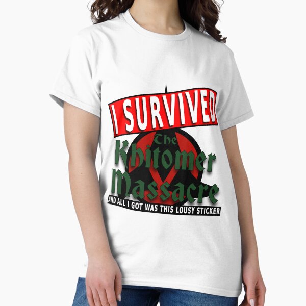 Item preview, I Survived The Khitomer Massacre designed and sold by snknjak.