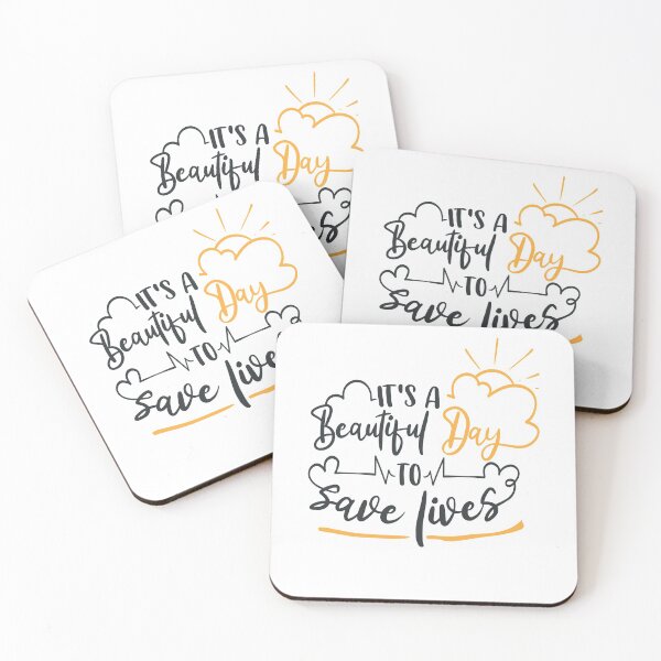 Item preview, It's A Beautiful Day To Save Lives designed and sold by FOX1999-Design.