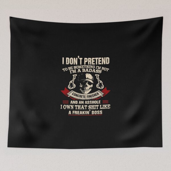 Item preview, I'M A Badass Concrete Finisher Shirt designed and sold by soldeokate.