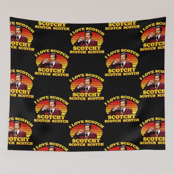 Item preview, I Love Scotch Scotchy Scotch Scotch from Anchorman The Legend of Ron Burgundy  designed and sold by shaunturek36.