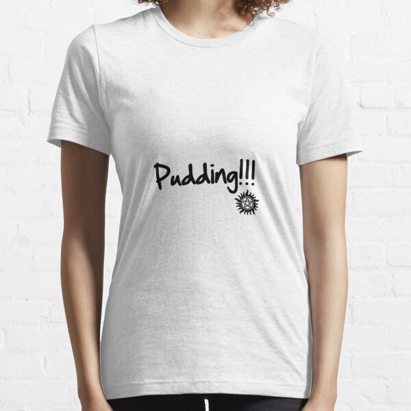 Pudding!!! Camiseta esencial