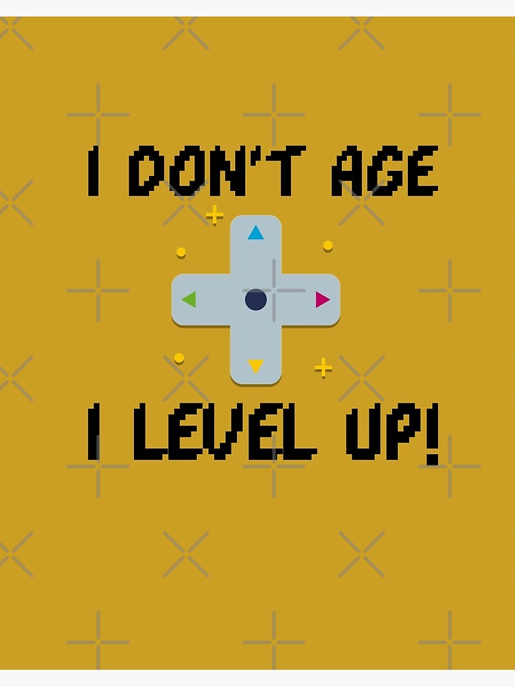 LEVEL UP! Art Print by Geeks-n-Gamers