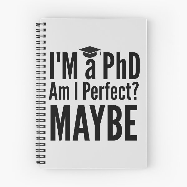 Item preview, I'm a PhD. Funny sayings designed and sold by ramazis.