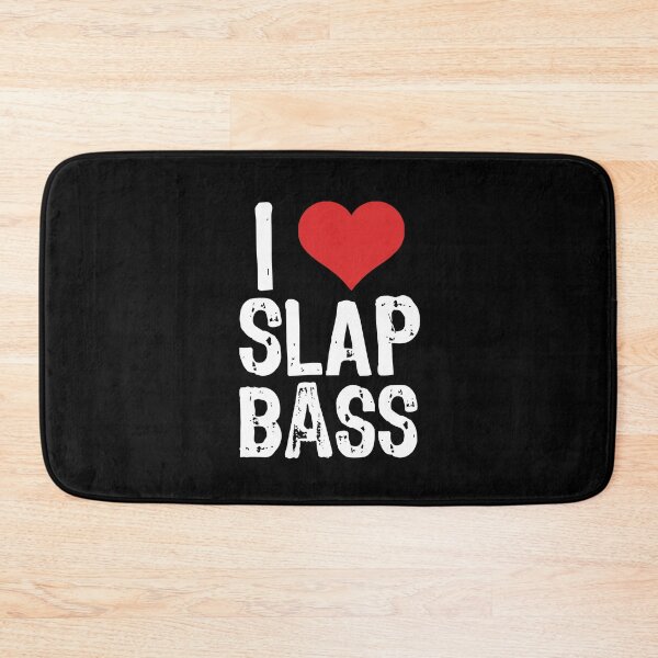 Item preview, I Love Slap Bass designed and sold by The "I Love Everything" Shop.