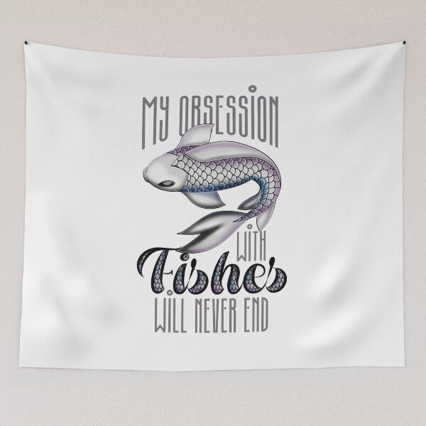 Item preview, My Obsession with Fish Gift designed and sold by Deezartgallery.