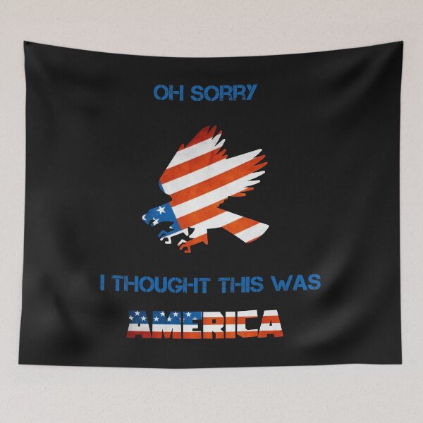 Item preview, Oh Sorry, Im Thought This Was America designed and sold by MDGamer777.