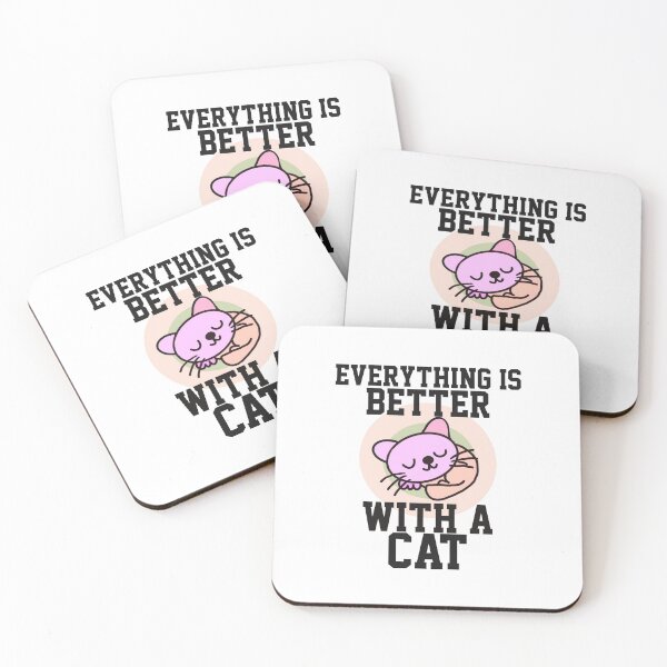 Item preview,  Everything is better with a cat designed and sold by papaipapai198.