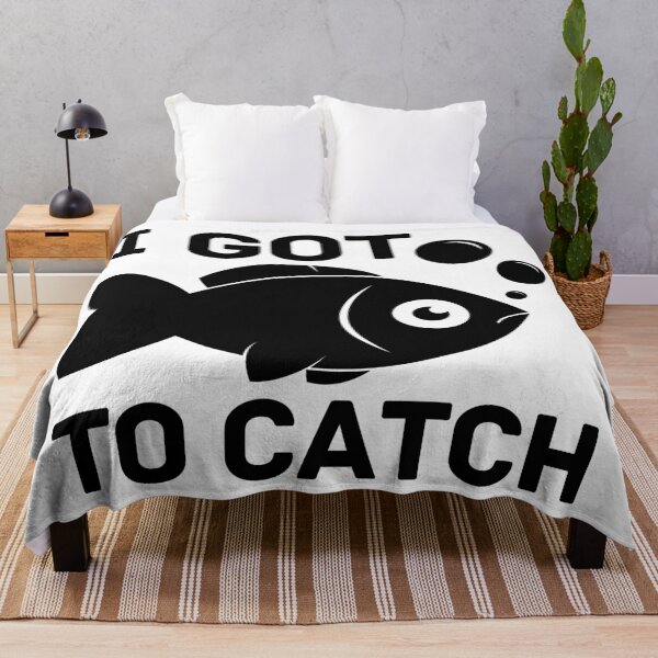 Item preview, i got fish to catch designed and sold by InsaneCorner.