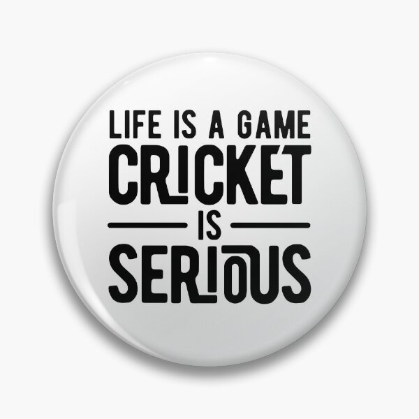 Item preview, life is a game cricket is serious designed and sold by Limatees.