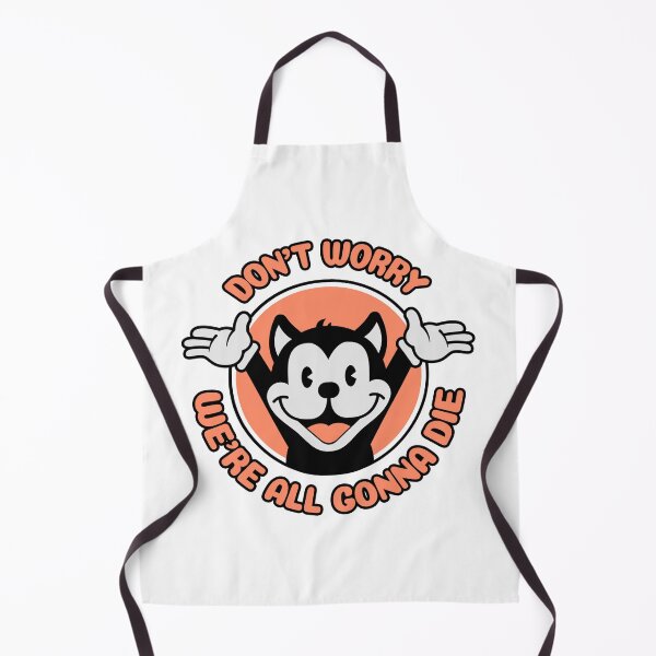 Item preview, Don't Worry,  We're All Gonna Die designed and sold by MnEmzStudio.
