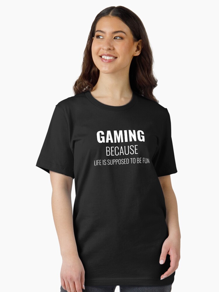 Thumbnail 1 of 7, Essential T-Shirt, Gaming Because Life Should Be Fun designed and sold by NOSCOPE360.