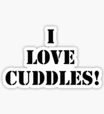 VALENTINES DAY - I LOVE CUDDLES T-SHIRT Sticker