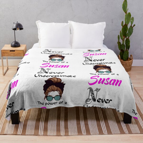 Item preview, Never underestimate the power of a Susan    designed and sold by Designs Of all kinds.